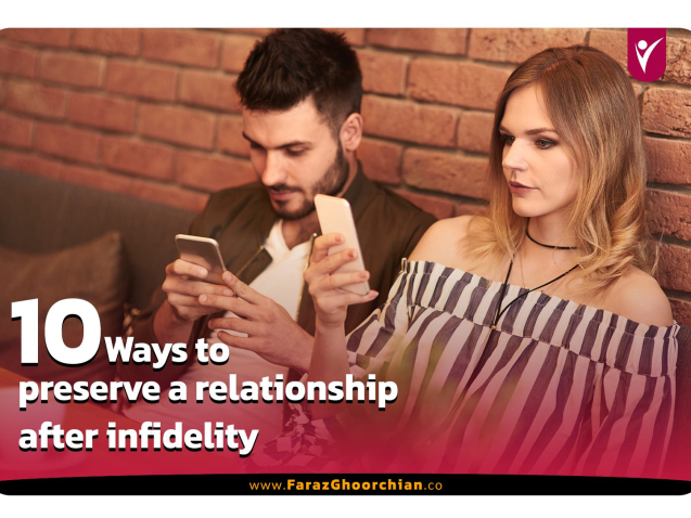 10 ways to preserve a relationdhip or infidelity