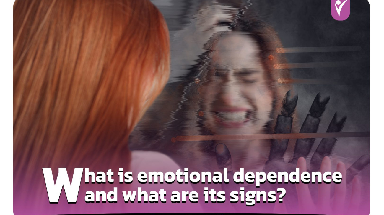 what is emotional dependence and what are its signs?
