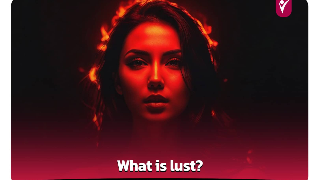 What is lust