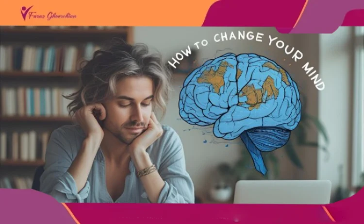 How to Change Your Mind.